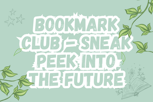 Bookmark Club  - Sneak Peek