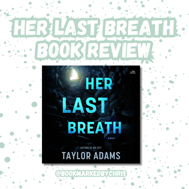 image show a cover image summerising the article. Her last Breath book review by Taylor Adams