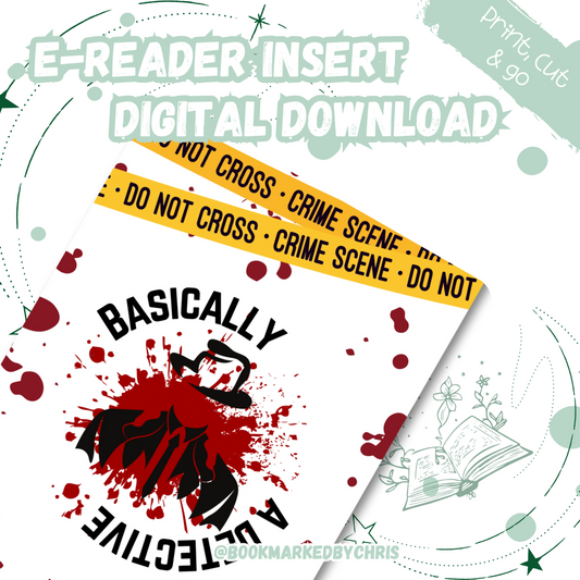 Basically A Detective E-reader Digital Insert