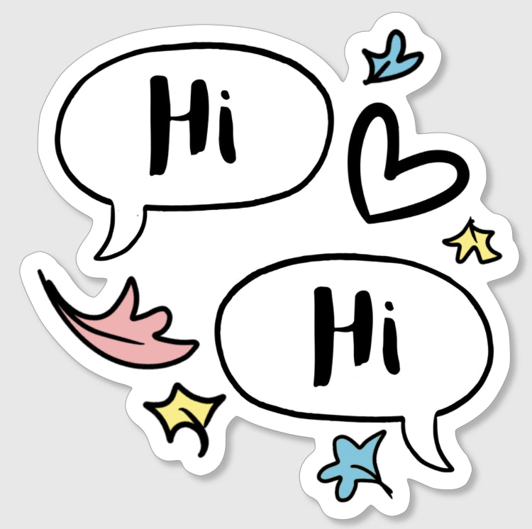 Hi Hi Vinyl Sticker