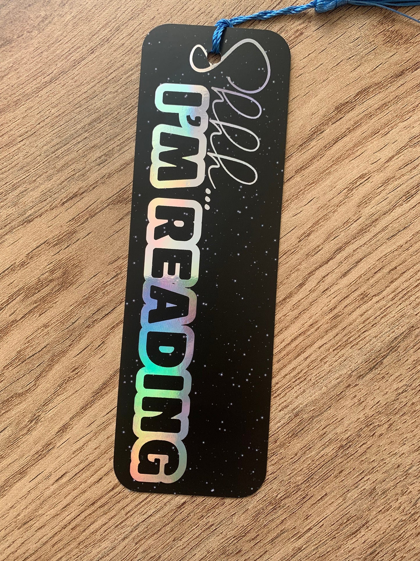 Shh I'm Reading Foiled Bookmark