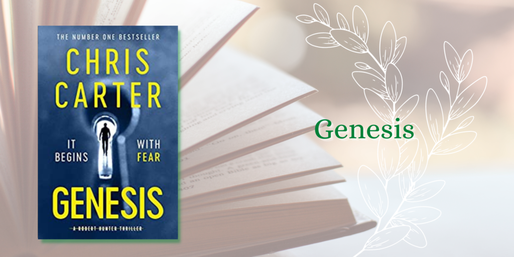 Chris Carter Books In Order - Number 13: Genesis