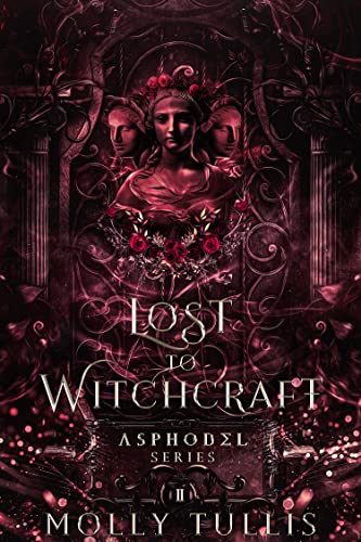 Lost To Witchcraft by molly tullis book cover