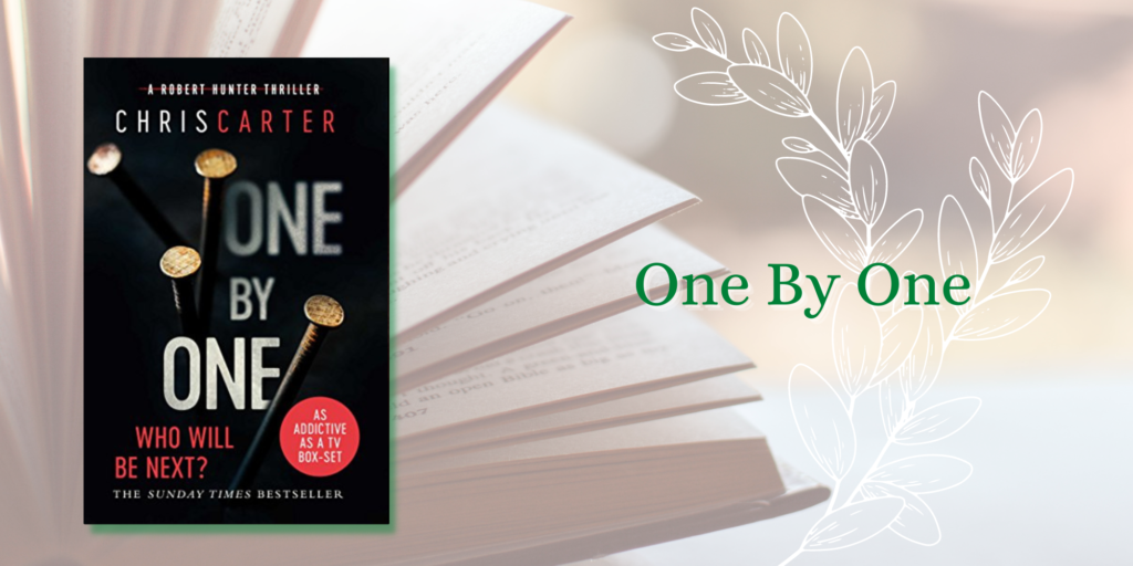 Chris Carter Books In Order - Number 6: One By One