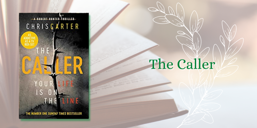 Chris Carter Books In Order - Number 9: The Caller