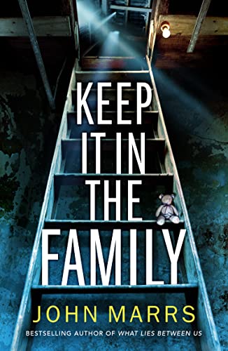 keep it in the family by john marrs book cover