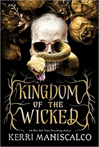 Kingdom of the wicked by Kerri Maniscalco